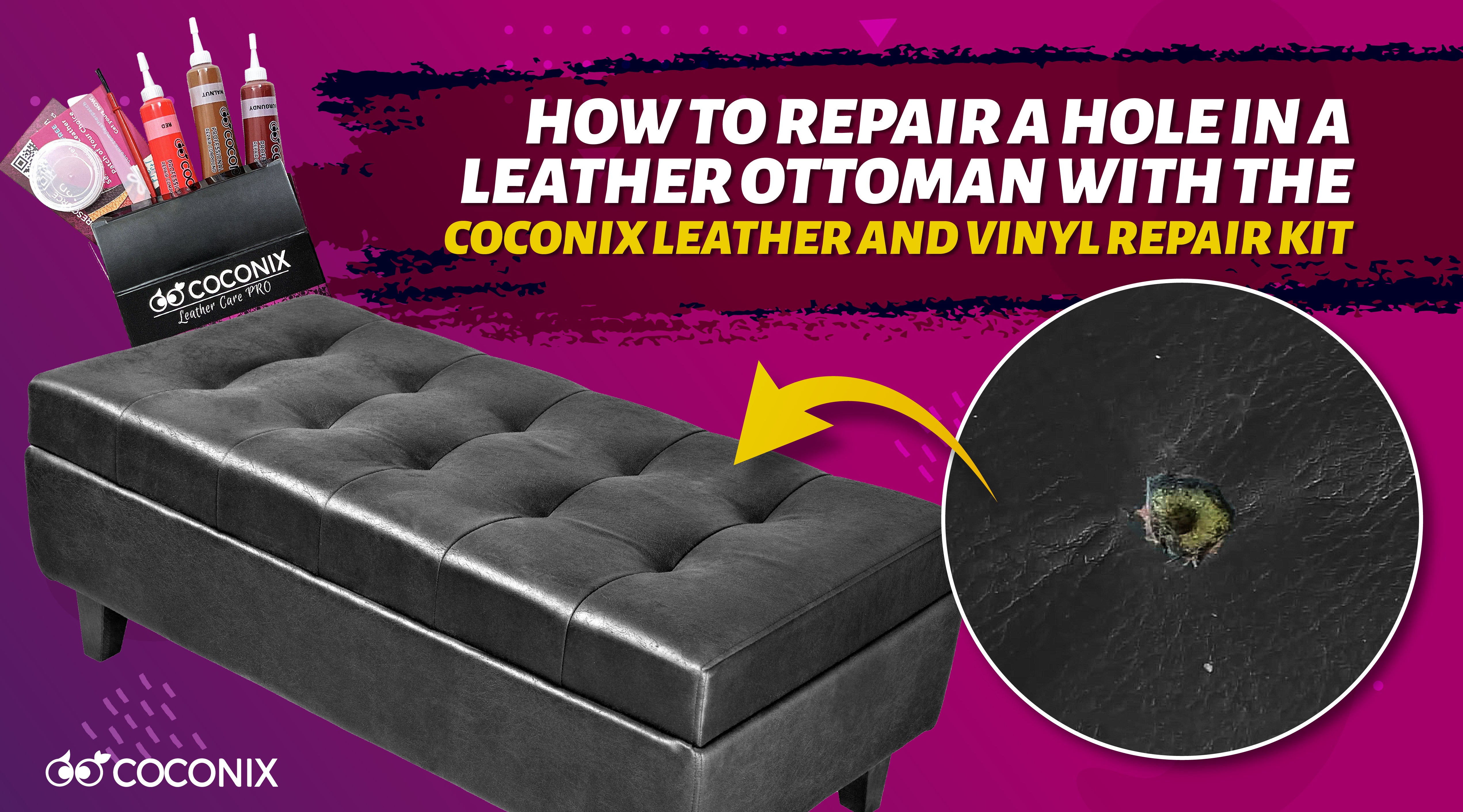 How to repair a hole in a leather ottoman with the Coconix Leather and